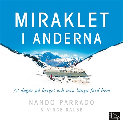 miraklet_i_anderna-torsten_wahlund-25881569-2155355063-frntl